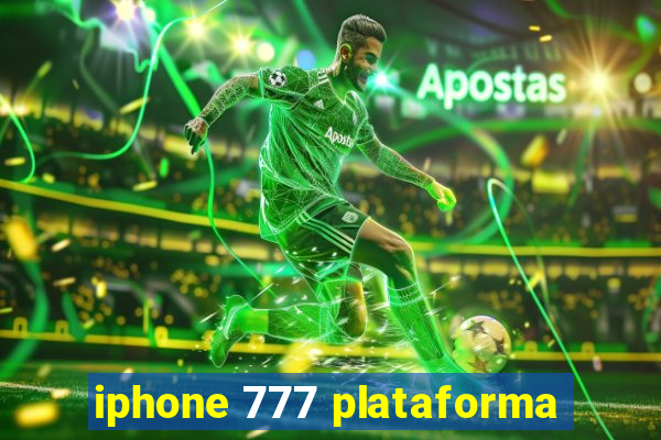 iphone 777 plataforma